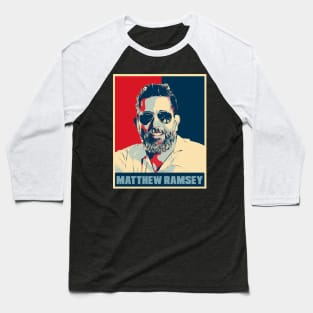 Matthew Ramsey Hope Pop Art Baseball T-Shirt